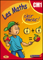 Les Maths, c'est facile ! CM1