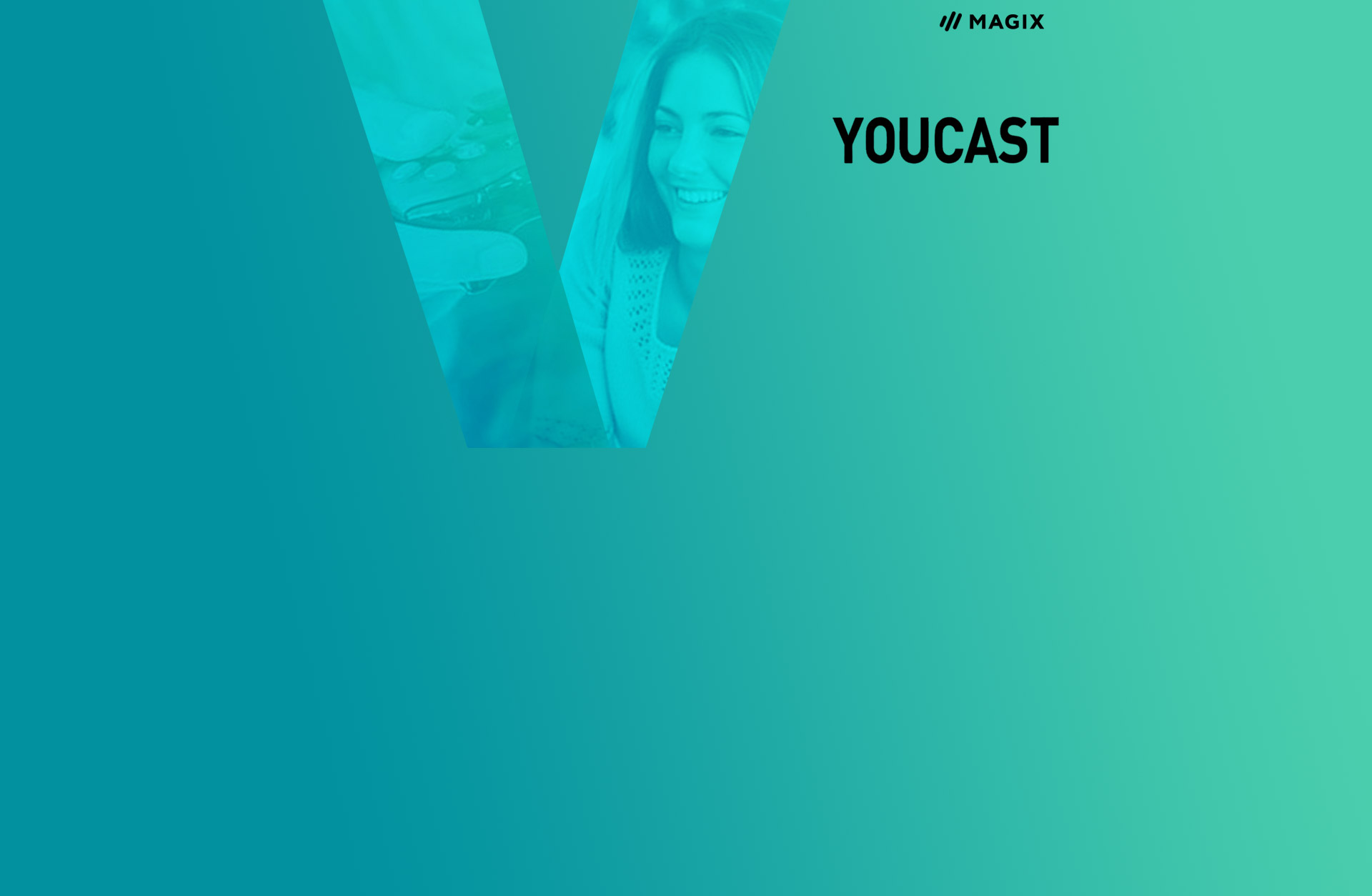 Magix Youcast